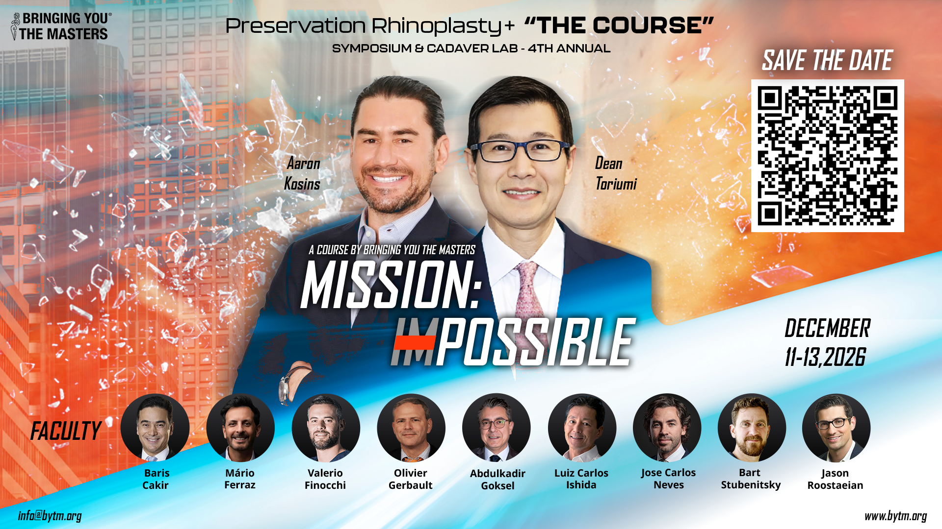 Promotional banner for Preservation Rhinoplasty+ 'The Course' symposium and cadaver lab with hosts Aaron Kosins and Dean Toriumi, Save the Date with a QR code, 'Mission: Impossible' graphic, and faculty headshots along the bottom.